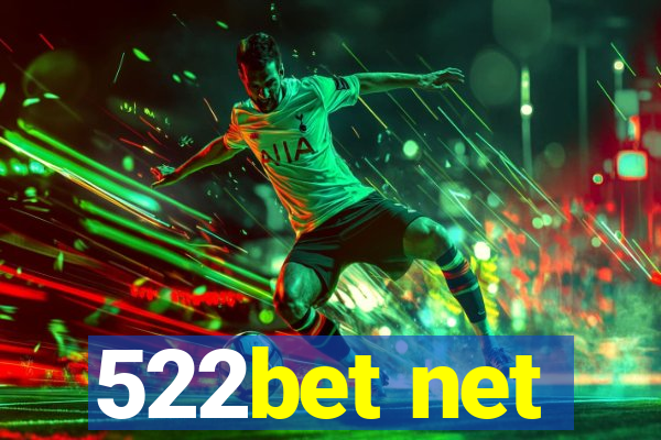 522bet net